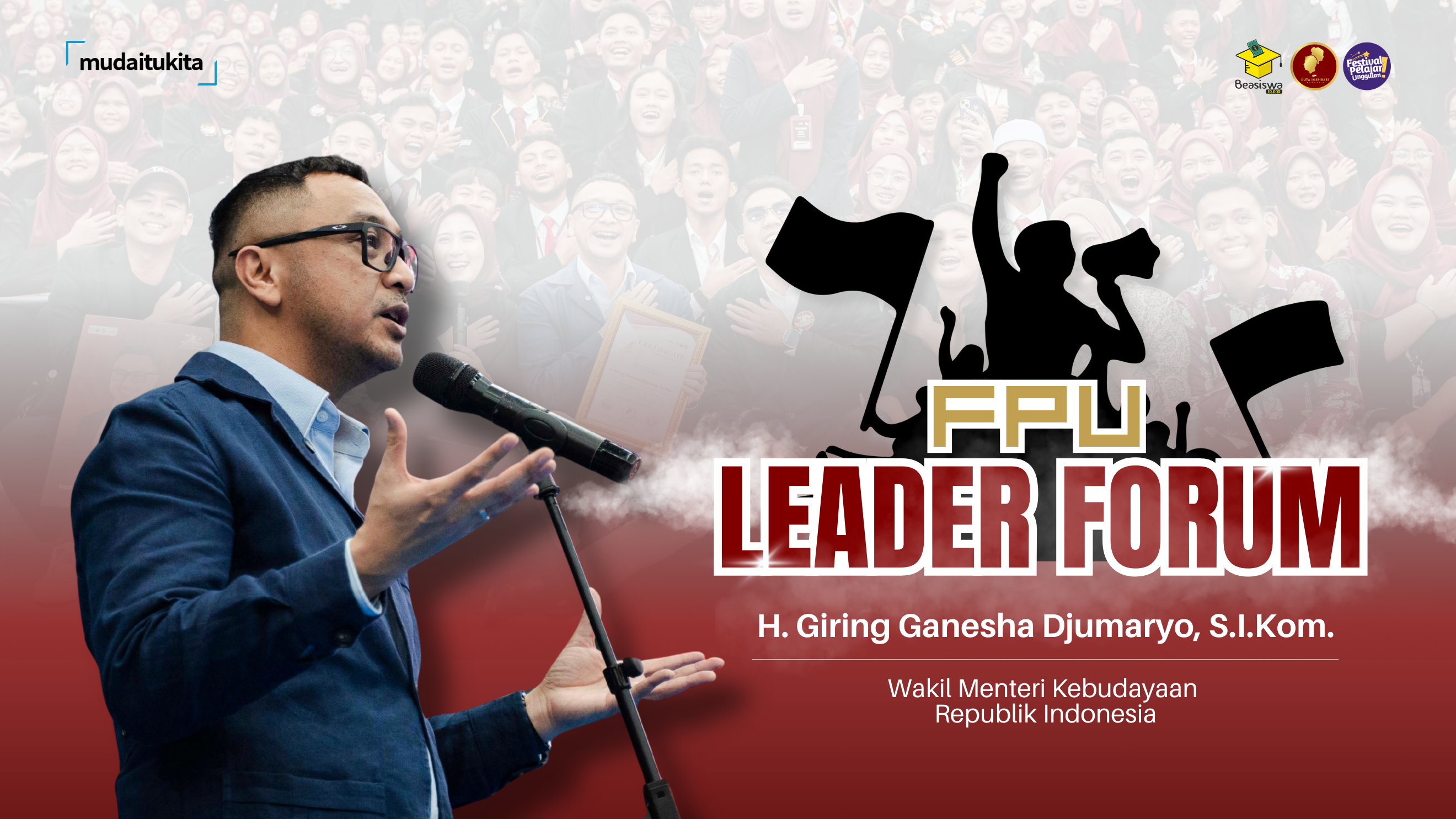 500 Pelajar Nasional Berkumpul di FPU Leader Forum Batch 1